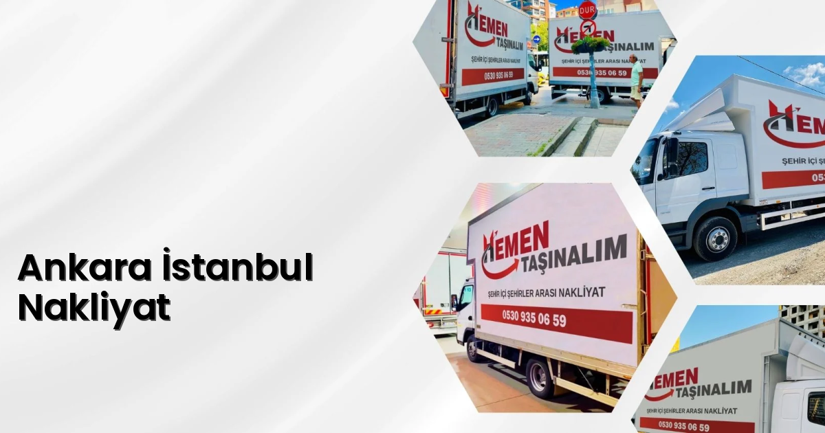 Ankara İstanbul Nakliyat